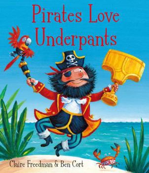 Paperback Pirates Love Underpants. Claire Freedman Book