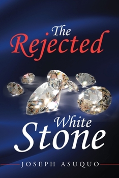 Paperback The Rejected White Stone Book