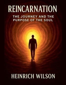 Paperback Reincarnation: The Journey and the Purpose of the Soul Book