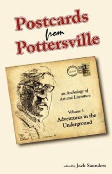 Paperback Postcards from Pottersville: Adventures in the Underground Book