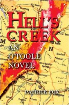 Paperback Hell's Creek: An O'Toole Novel Book