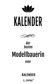 Kalender für Modellbauer / Modellbauerin: Wochen-Planer 2020 / Tagebuch / Journal für das ganze Jahr: Platz für Notizen, Planung / Planungen / Planer,  Erinnerungen und Sprüche (German Edition)