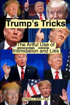 Paperback Trump's Tricks: The Artful Use of Intimidation and Lies Book