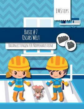 Paperback EMSteps #07 Oscars Welt: Bauanleitungen für Noppenbausteine [German] Book