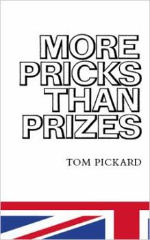 Paperback More Pricks Than Prizes Book