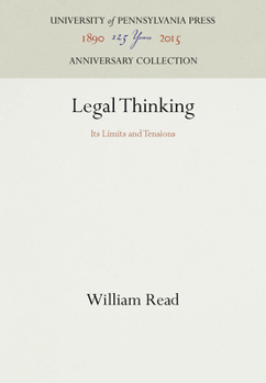 Hardcover Legal Thinking: Its Limits and Tensions Book