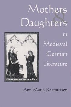 Paperback Mothers and Daughters in Medieval: German Literature Book