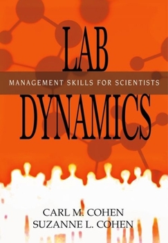 Paperback Lab Dynamics: Management Skills for Scientists Book