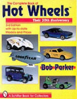 Paperback The Complete and Unauthorized Book of Hot Wheels Book