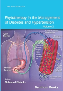 Phytotherapy in the Management of Diabetes and Hypertension