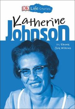 Hardcover DK Life Stories: Katherine Johnson Book