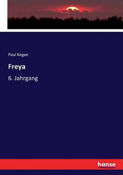Paperback Freya: 6. Jahrgang [German] Book