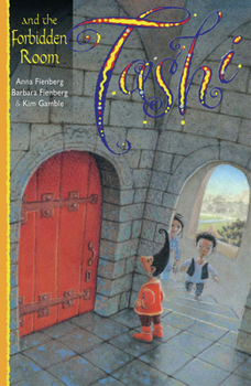 Tashi and the Forbidden Room - Book #12 of the Tashi