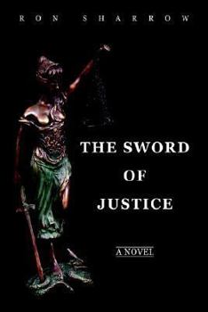 Paperback The Sword of Justice Book