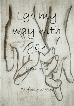 Paperback I go my way with you [German] Book