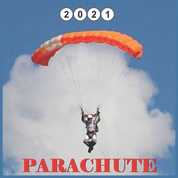 Paperback Parachute 2021: Calendar Wall and Office Calendar 2021, 16 Months Book