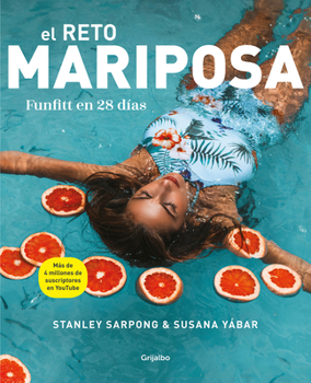 Paperback El Reto Mariposa. Funfitt En 28 Días / The Butterfly Challenge. Funfitt in 28 Days [Spanish] Book