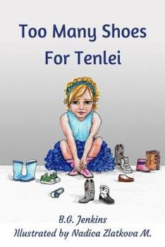 Paperback Too Many Shoes For Tenlei: The Gift of Sharing Book