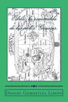 Edrev, la esmeralda de los cielos: Genesis.