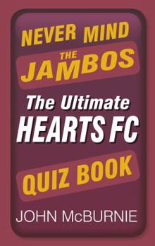 Paperback Never Mind the Jambos Book