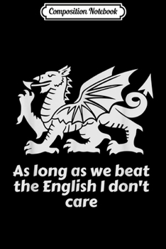 Composition Notebook: Welsh 6 Nations Rugby  Journal/Notebook Blank Lined Ruled 6x9 100 Pages