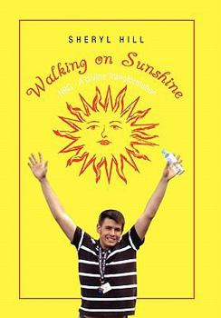 Hardcover Walking on Sunshine: Nrg a Divine Transformation Book