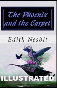 Paperback The Phoenix and the Carpet illustrated Book