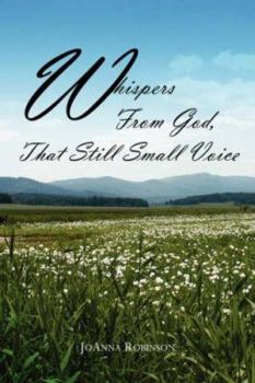 Paperback Whispers From God, That Still Small Voice Book