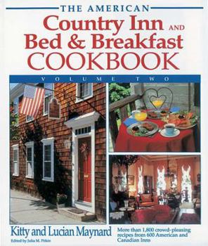 Hardcover The American Country Inn and Bed & Breakfast Cookbook, Volume II Book