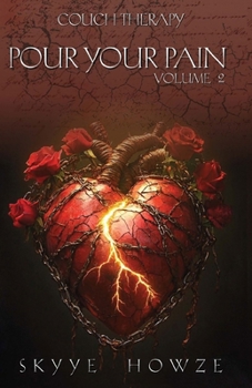 Paperback Couch Therapy: Pour Your Pain - Volume Two Book