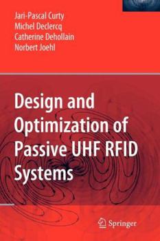 Paperback Design and Optimization of Passive UHF RFID Systems Book