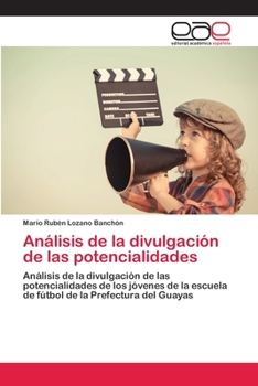 Paperback Análisis de la divulgación de las potencialidades [Spanish] Book