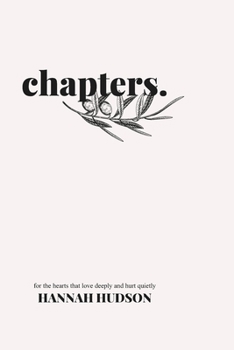 Paperback chapters: poems from a life still unfolding Book