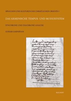 Hardcover Das Armenische Tempus- Und Modussystem: Synchrone Und Diachrone Analyse [German] Book