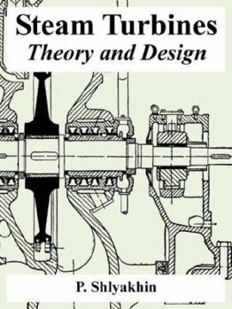 Paperback Steam Turbines: Theory and Design Book