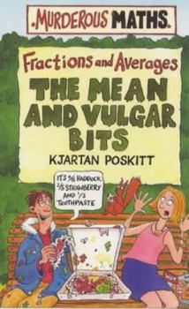 Paperback The Mean and Vulgar Bits Book
