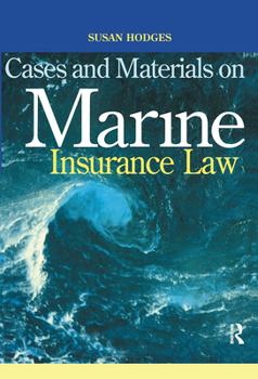 Paperback Cases and Materials on Marine Insurance Law Book