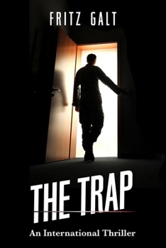 Paperback The Trap: An International Thriller Book