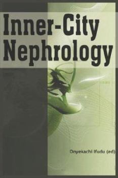 Inner-City Nephrology