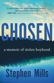 Hardcover Chosen: A Memoir of Stolen Boyhood Book
