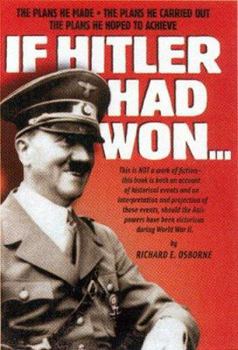 Paperback If Hitler Had Won... Book