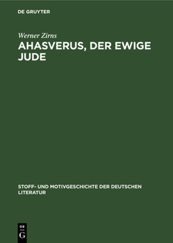 Hardcover Ahasverus, Der Ewige Jude [German] Book