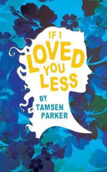 Paperback If I Loved You Less Book