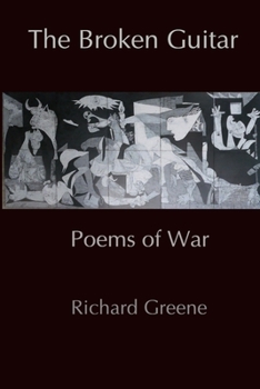 Paperback The Broken Guitar: Poems of War Book