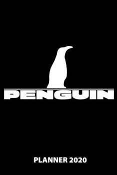 Penguin Planner 2020: 140 Pages | 6 X 9 | Calender | Organizer | Weekly Planner | Monthly Planner | Daily Planner | Birthday Log | Phone Book | Small ... | 2020 | 12 Month | Year |  Months | Weeks |