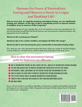 Paperback Intermittent Fasting Diet Guide and Cookbook: Complete Guide to Accelerate Weight Loss, Reset Your Metabolism, And Start Enjoying a Healthier and Happ [Large Print] Book