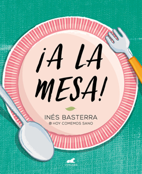 Paperback ¡A La Mesa! / Food Is Ready! [Spanish] Book