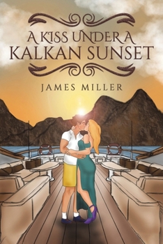 Paperback A Kiss Under A Kalkan Sunset Book