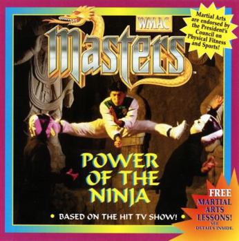 Paperback Wmac Masters: Power of the Ninja Book