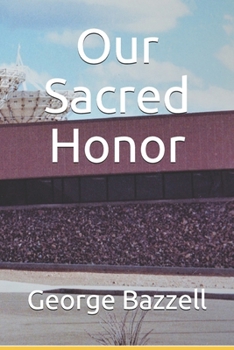 Paperback Our Sacred Honor Book
